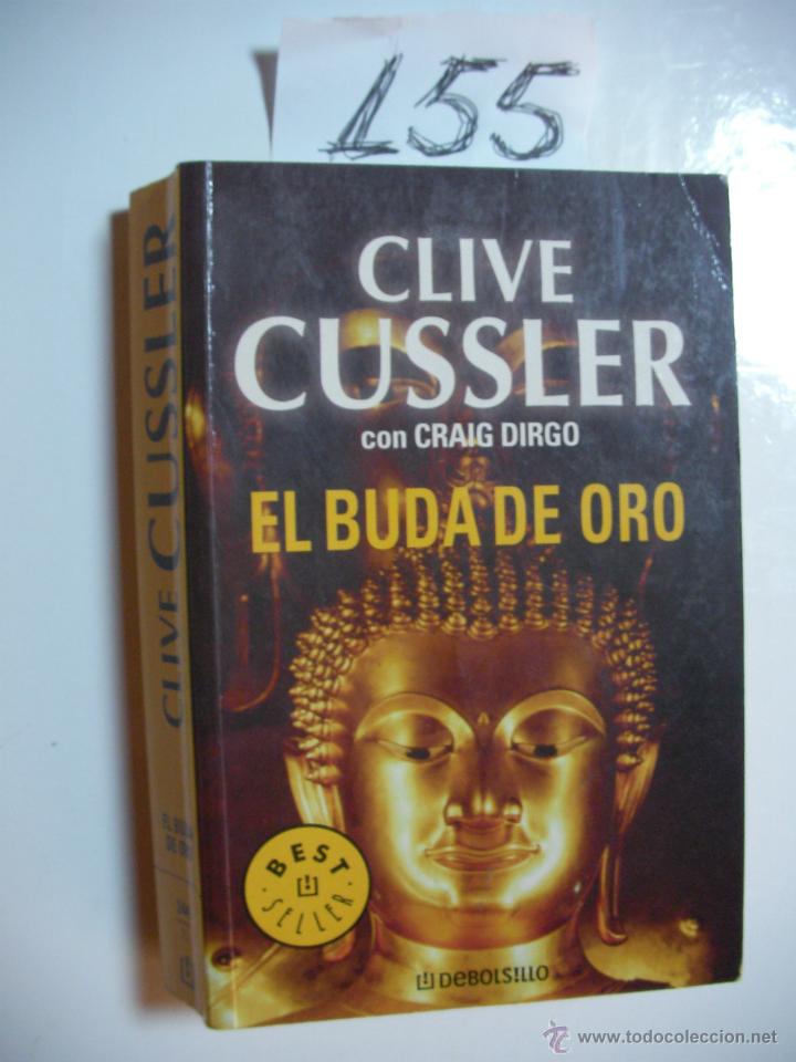 Libros de segunda mano: EL BUDA DE ORO - CLIVE CUSSLER - ENVIO GRATIS A ESPA&Ntilde;A - Foto 1