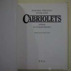 Libros de segunda mano: CABRIOLETS. D'HIER ET D'AUJOURD'HUI - JEAN-PAUL THEVENENT Y P. VANN - 1985 - FRANCES. Lote 45792695