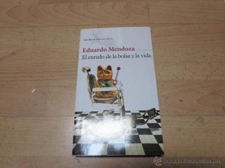 Libros de segunda mano: Eduardo Mendoza, El enredo de la bolsa y la vida, Seix Barral, 2012 - Foto 1
