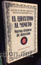 Libros de segunda mano: El ejecutivo al minuto. Nuevas t&eacute;cnicas de direcci&oacute;n. Johnson, Blanchard - Foto 1