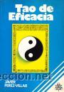 Libros de segunda mano: Tao de eficacia. Javier Perez Villar - Foto 1