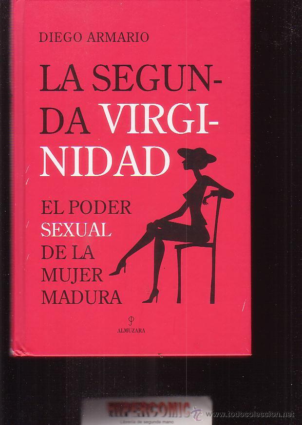 la segunda virginidad, el poder sexual de la mu - Buy Other used books  about thinking on todocoleccion