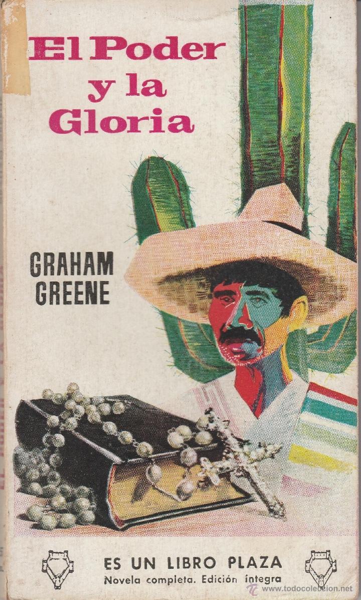 Libros de segunda mano: LIBRO N&ordm; 31 EL PODER Y LA GLORIA GRAHAM GREENE - Foto 1