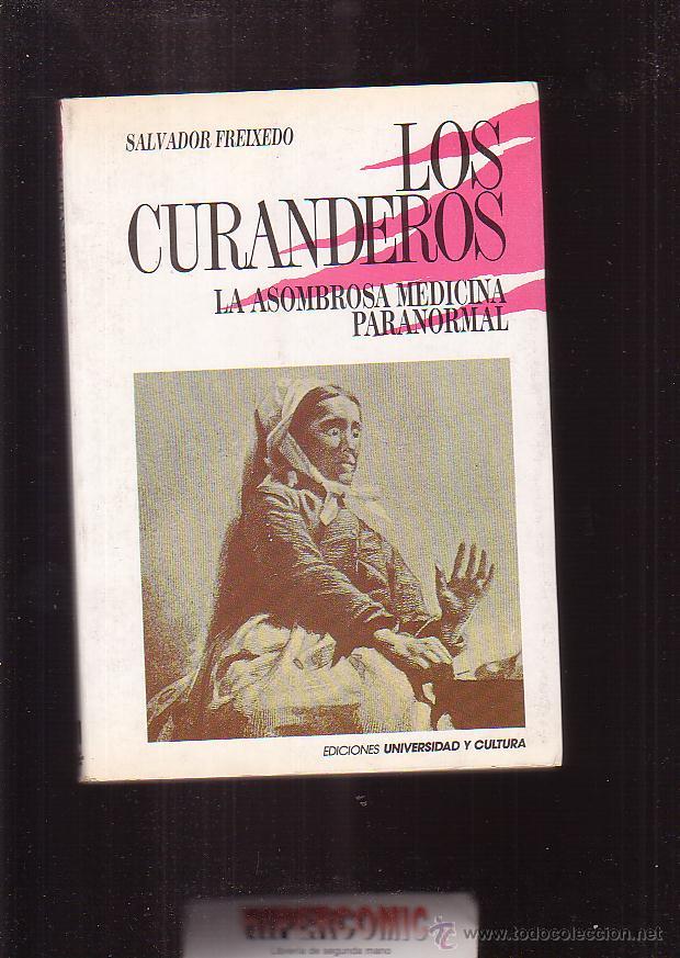 Image result for Los curanderos”. salvador freixedo 1987