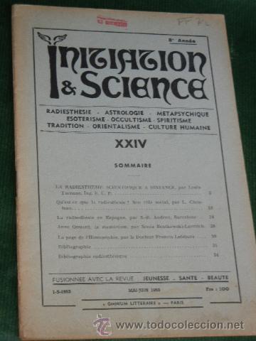 Libros de segunda mano: INITIATION & SCIENCE NUMERO XXIV, MAYO-JUNIO DE 1953 (EN FRANCES) - Foto 1