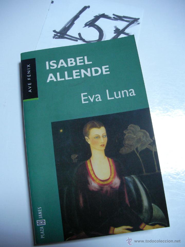 Libros de segunda mano: EVA LUNA - ISABEL ALLENDE - ENVIO GRATIS A ESPA&Ntilde;A - Foto 1