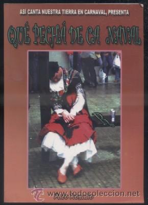 Libros de segunda mano: ASI CANTA NUESTRA TIERRA EN CARNAVAL, PRESENTA: QUE PECHA DE CA NAVAL. A-C-1404,2 - Foto 1