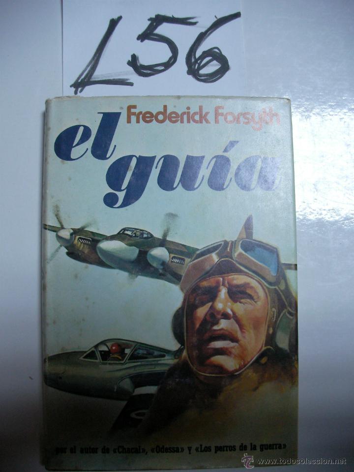 Libros de segunda mano: EL GUIA - FREDERICK FORSYTH - ENVIO GRATIS A ESPA&Ntilde;A - Foto 1