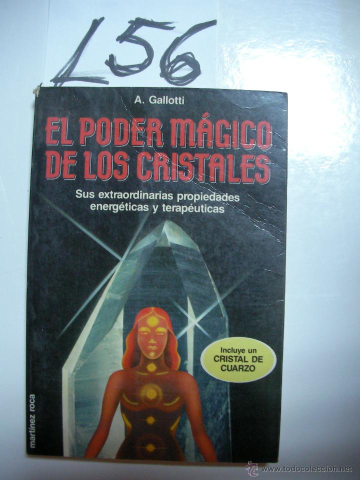 Libros de segunda mano: EL PODER MAGICO DE LOS CRISTALES - GALLOTTI - Foto 1