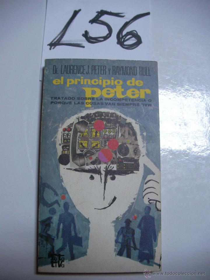 Libros de segunda mano: EL PRINCIPIO DE PETER - DR. LAURENCE PETER Y RAYMOND HULL - Foto 1