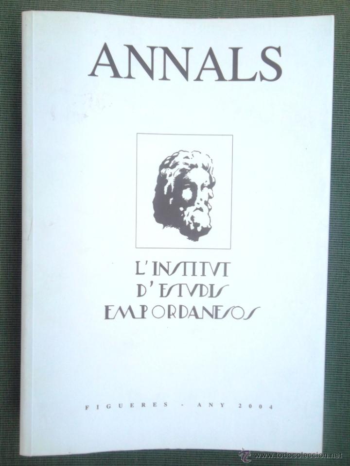 Libri di seconda mano: Annals Institut d'Estudis Empordanesos 2004. vol 37. nou v fotos