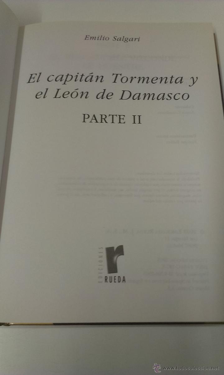 Libros de segunda mano: EL CAPITAN TORMENTA Y EL LEON DE DAMASCO II ( EMILO SALGARI ) EDICIONES RUEDA - Foto 3