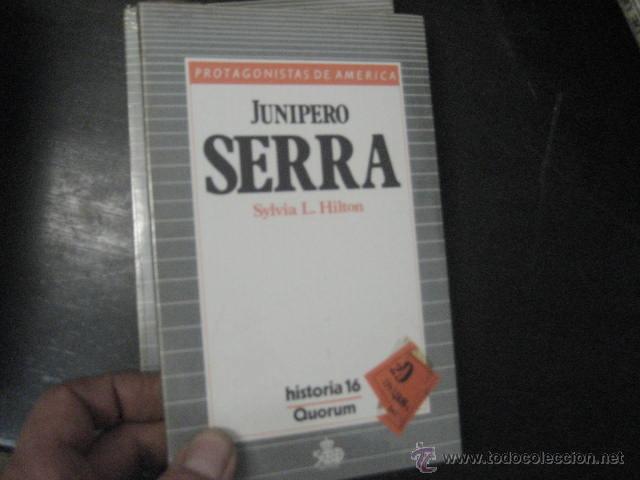 Libros de segunda mano: JUNIPERO SERRA, SYLVIA HILTON, protagonistas de america, f2c8 - Foto 1