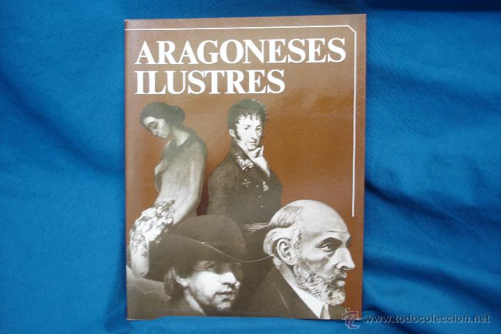 Libros de segunda mano: ARAGONESES ILUSTRES - EDICI&Oacute;N ESPECIAL DE LA C.A.I. 1983 - Foto 1