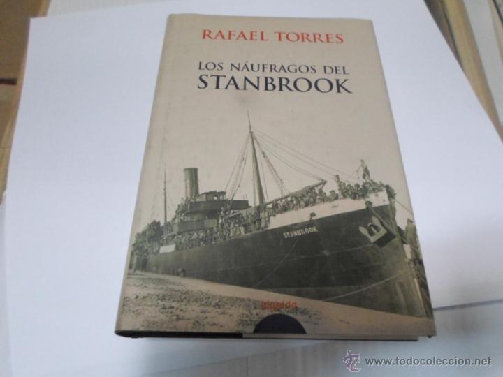 Libros de segunda mano: Rafael Torres, Los naufragos del Stanbrook, Algaida, 2004 - Foto 1