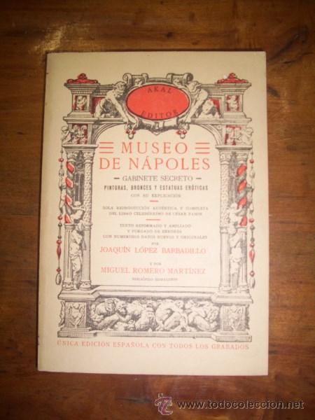 Gebrauchte B&uuml;cher: FAMIN, C&eacute;sar. Museo de N&aacute;poles : Gabinete secreto: pinturas, bronces y estatuas er&oacute;ticas con su...