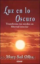 Libros de segunda mano: LUZ EN LO OSCURO, MARY SOL OLBA, EDAF - Foto 1