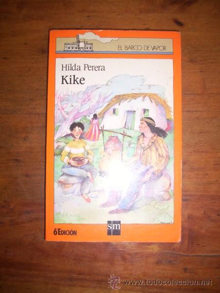 Libros de segunda mano: PERERA, Hilda. Kike - Foto 1
