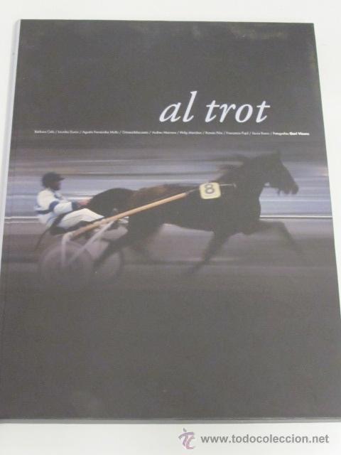 Libros de segunda mano: Al trot. Varis autors, 2011 - Foto 1