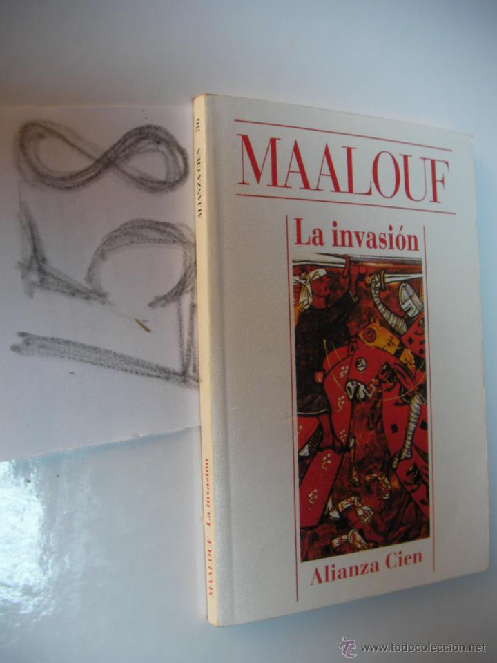 Libros de segunda mano: LA INVASION - MAALOUF - ENVIO GRATIS A ESPA&Ntilde;A - Foto 1