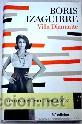 Libros de segunda mano: VILLA DIAMANTE, BORIS IZAGUIRRE, - Foto 1