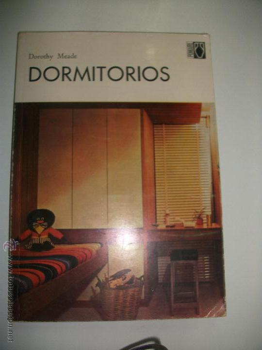 Libros de segunda mano: DORMITORIOS - DOROTHY MEADE 1969 - Foto 1