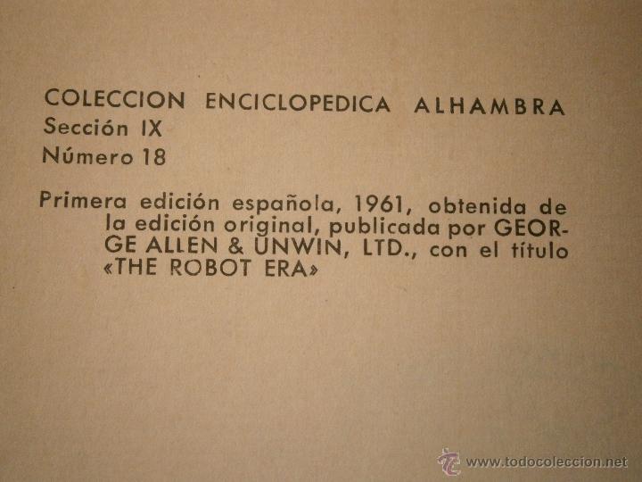 Libros de segunda mano: LA ERA DEL ROBOT CLEATOR Alhambra 1961 EC - Foto 5