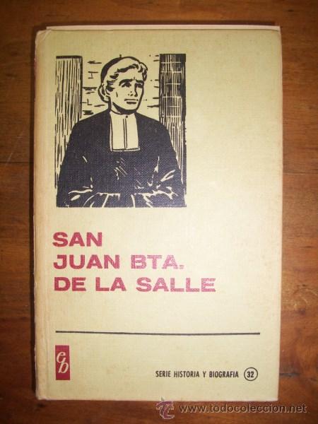 Libros de segunda mano: San JUAN BAUTISTA de la Salle - Foto 1