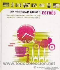 Libros de segunda mano: GUIA PRACTICA PARA SUPERAR EL ESTRES, CIRCULO DE LECTORES - Foto 1