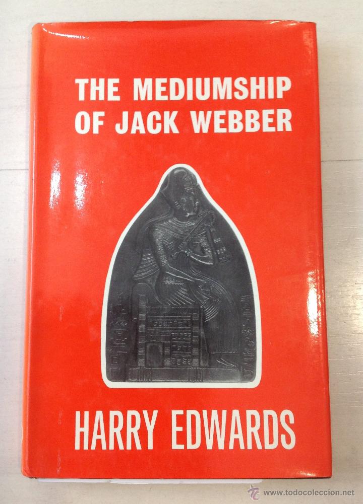 Libros de segunda mano: THE MEDIUMSHIP OF JACK WEBBER by Harry Edwards - Foto 1