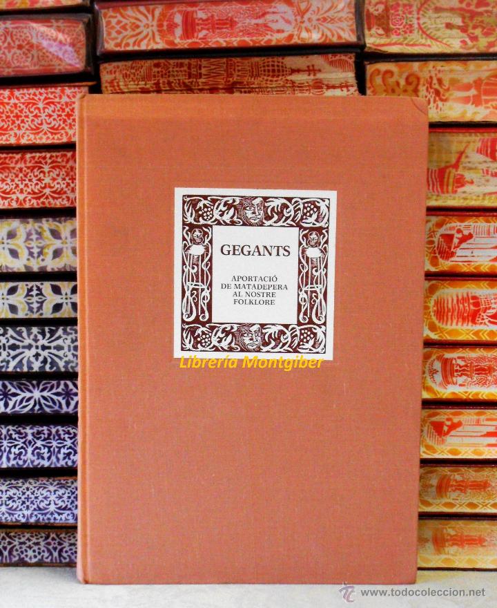 Libros de segunda mano: GEGANTS . Aportaci&oacute; de Matadepera al nostre folklore . - Foto 1