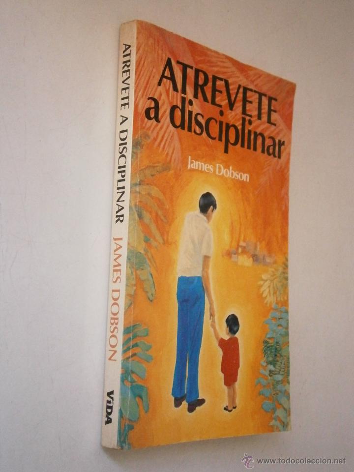 Libros de segunda mano: Atrevete a disciplinar Dobson James Vida nueva edicion 1980 EC - Foto 8