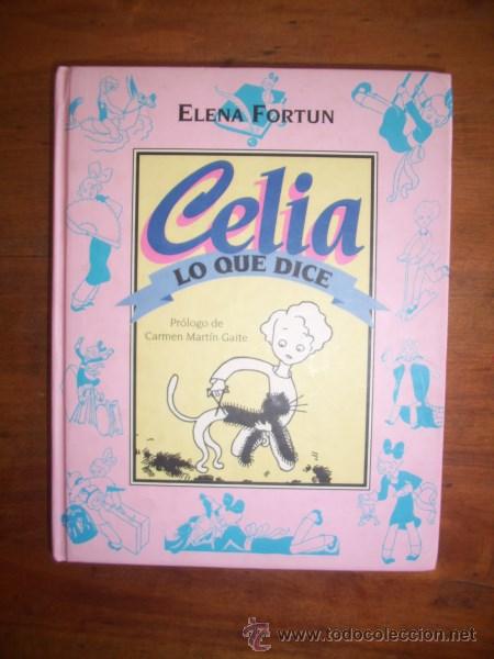 Libros de segunda mano: FORT&Uacute;N, Elena. Celia : Lo que dice - Foto 1