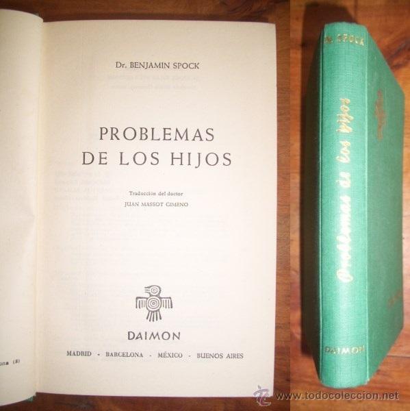 Libros de segunda mano: SPOCK, Benjamin. Problemas de los hijos - Foto 1