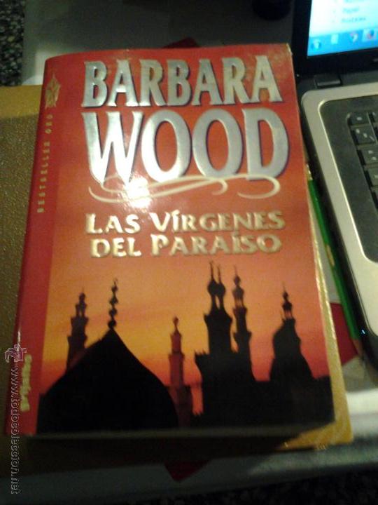 Libros de segunda mano: Las virgenes  del paraiso. Barbara Wood. - Foto 1