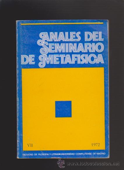 Livres d'occasion: ANALES DEL SEMINARIO DE METAFISICA -  VOL. VII - COMPLUTENSE MADRID 1972