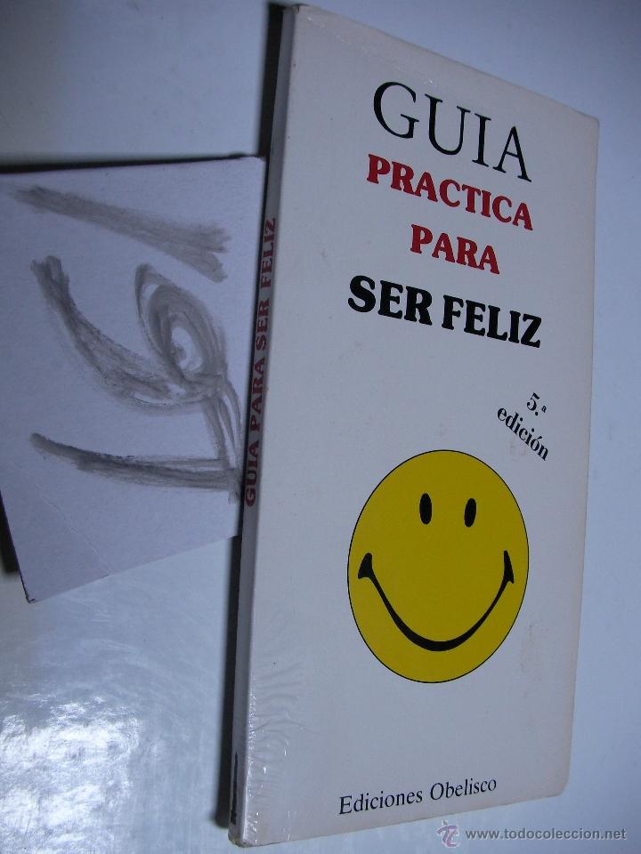 Libros de segunda mano: GUIA PRACTICA PARA SER FELIZ - ENVIO GRATIS A ESPA&Ntilde;A - Foto 1