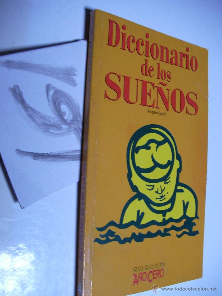 Libros de segunda mano: DICCIONARIO DE LOS SUE&Ntilde;OS - AMPARO CASTRO - ENVIO GRATIS A ESPA&Ntilde;A - Foto 1