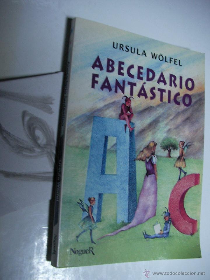 Libros de segunda mano: ABECEDARIO FANTASTICO - URSULA WOLFEL - Foto 1