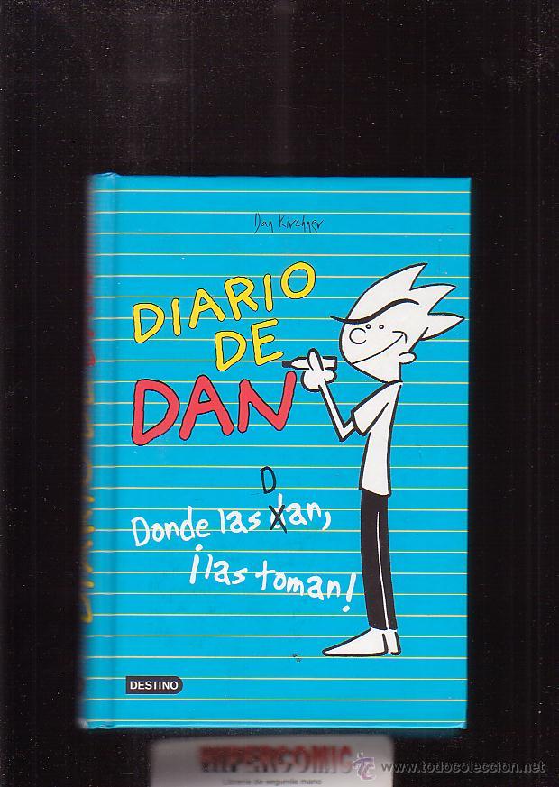 Libros de segunda mano: DIARIO DE DAN / DAN KIRCHNER ( JUVENIL ) - Foto 1