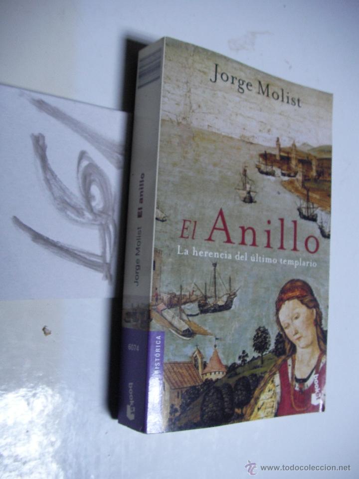 Libros de segunda mano: EL ANILLO - JORGE MOLIST - ENVIO GRATIS A ESPA&Ntilde;A - Foto 1