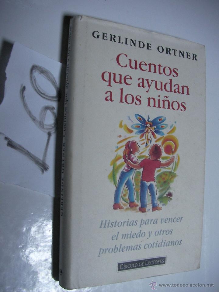 Libros de segunda mano: CUENTOS QUE AYUDAN A LOS NI&Ntilde;OS - GERLINDE ORTNER - ENVIO GRATIS A ESPA&Ntilde;A - Foto 1