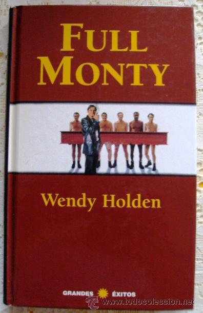 Libros de segunda mano: Libro Full monty de la pelicula - Foto 1