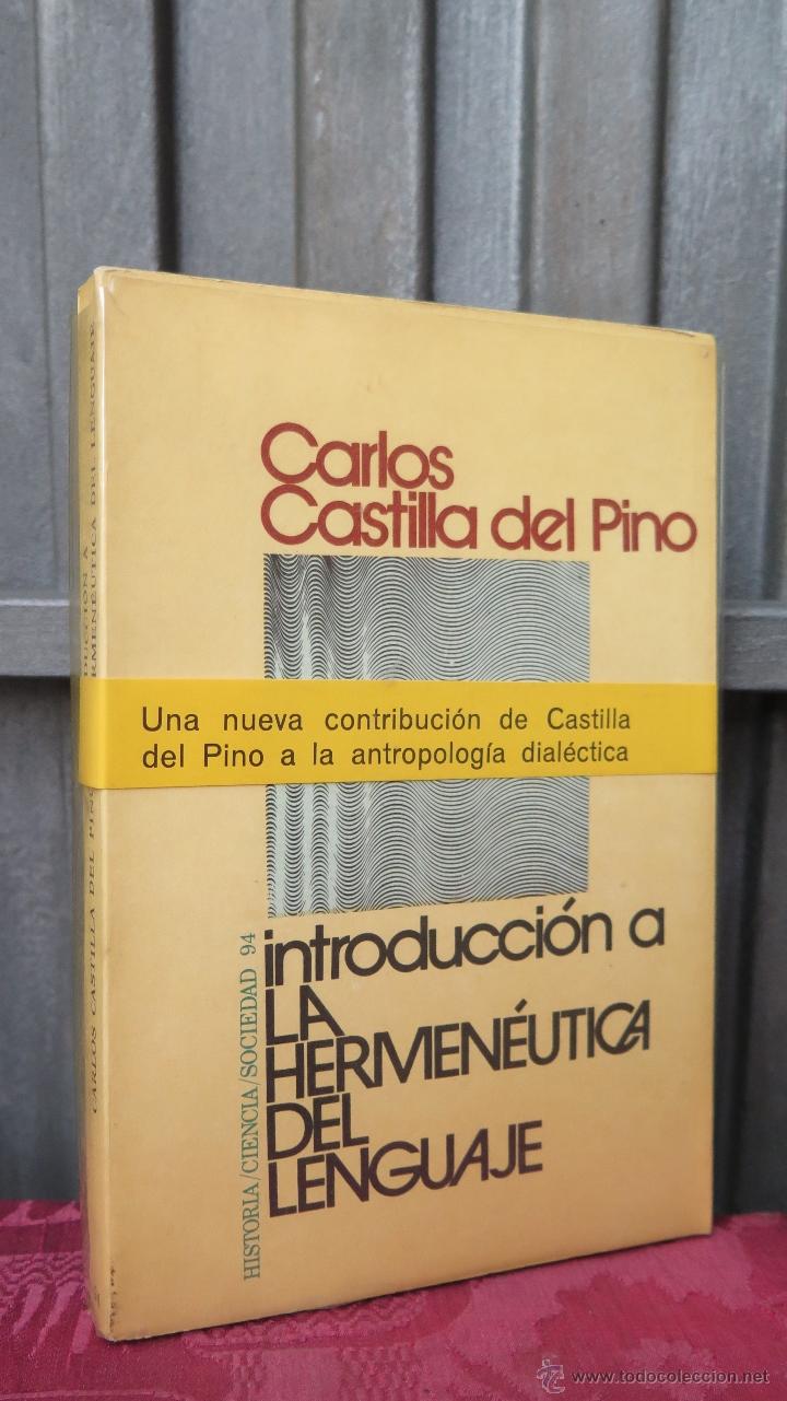 Libros de segunda mano: INTRODUCCION A LA HERMENEUTICA DEL LENGUAJE. CARLOS CASTILLA DEL PINO - Foto 1