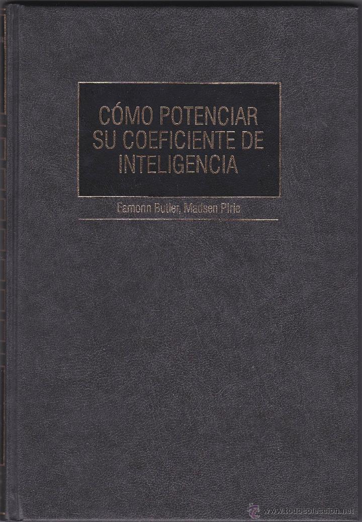 Libros de segunda mano: C&oacute;mo Potenciar Su Coeficiente De Inteligencia - Eamonn Butler - Foto 1