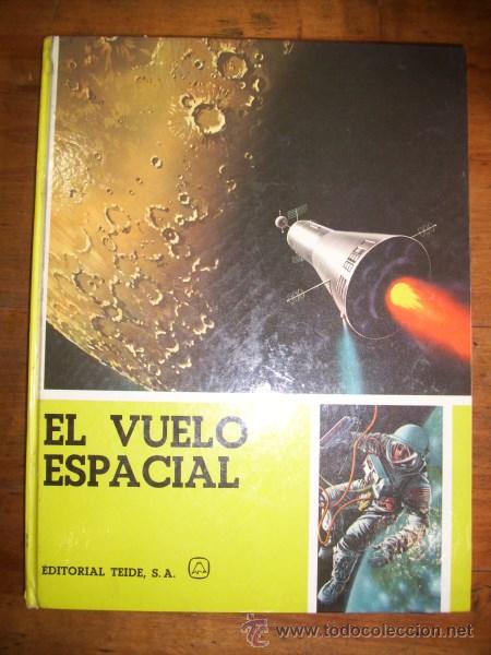 Libros de segunda mano: El VUELO Espacial - Foto 1