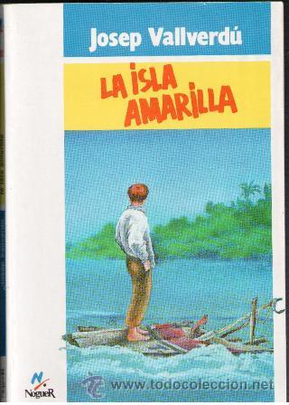 Libros de segunda mano: La Isla amarilla, Josep Vallverd&uacute; - Foto 1