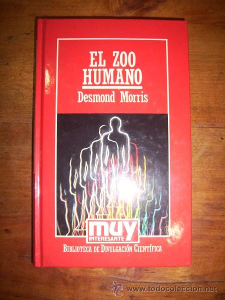 Libros de segunda mano: MORRIS, Desmond. El zoo humano - Foto 1