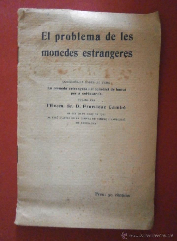 Libros de segunda mano: El problema de les monedes estrangeres. Francesc Camb&oacute; - Foto 1