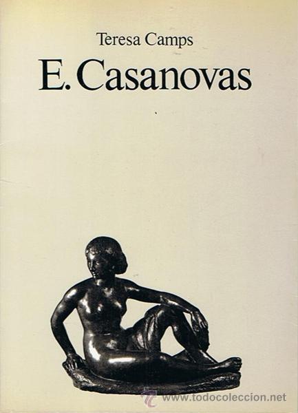 Libros de segunda mano: E. CASANOVAS  TERESA CAMPS - Foto 1